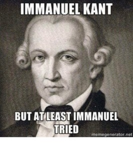 Kant Pun Meme Out of Kantrol